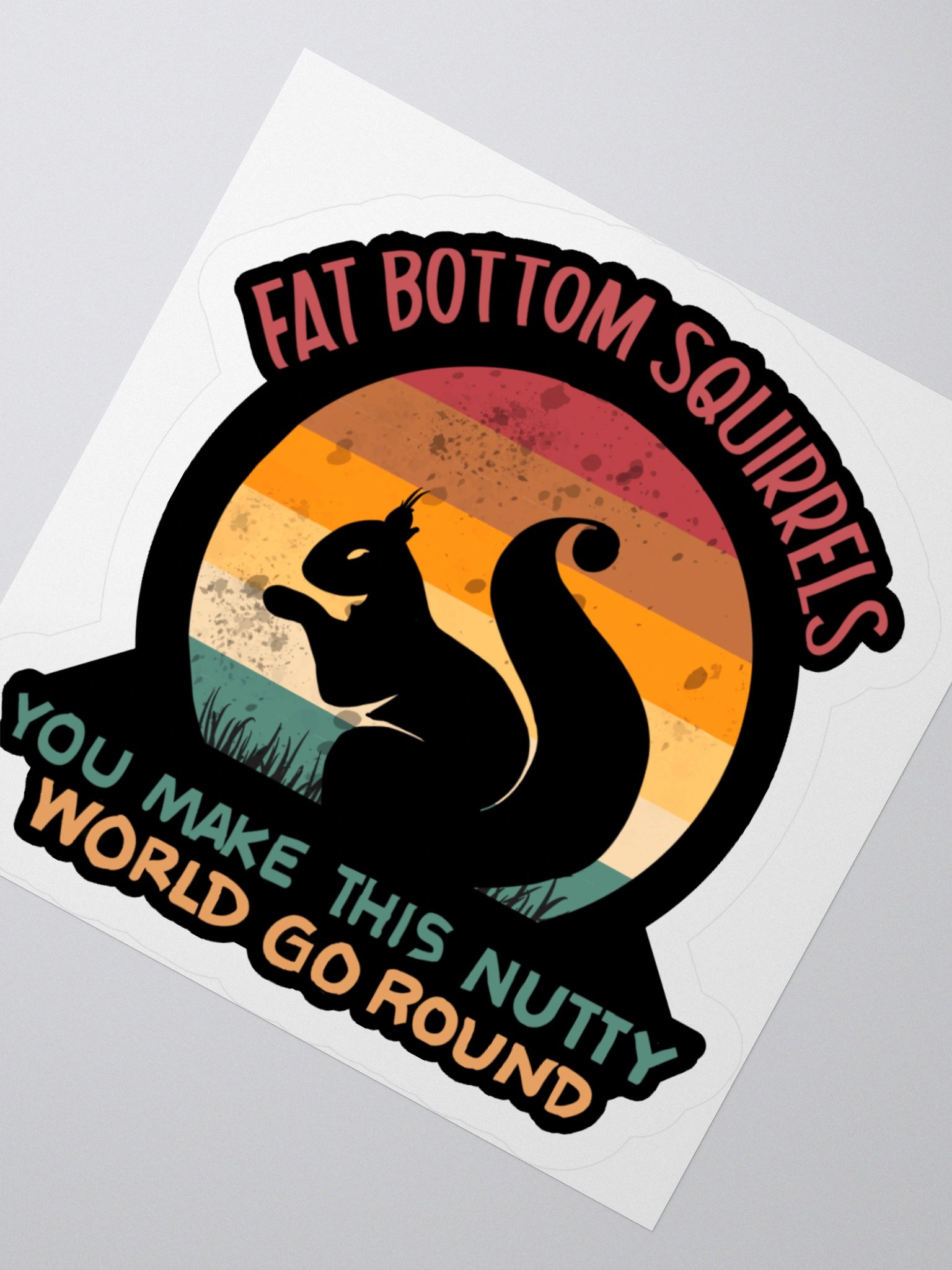 Fat Bottom Squirrels Sticker product image (2)