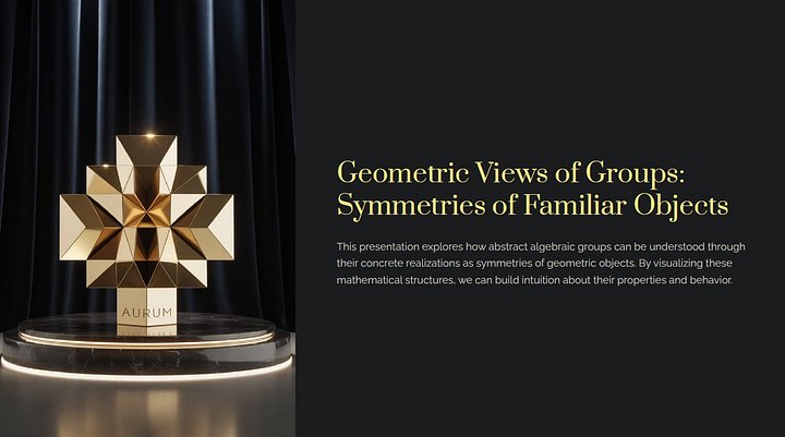 A Geometric Viewpoint of Group Theory - Groups as Symmetries of Familiar Objects product image (1)