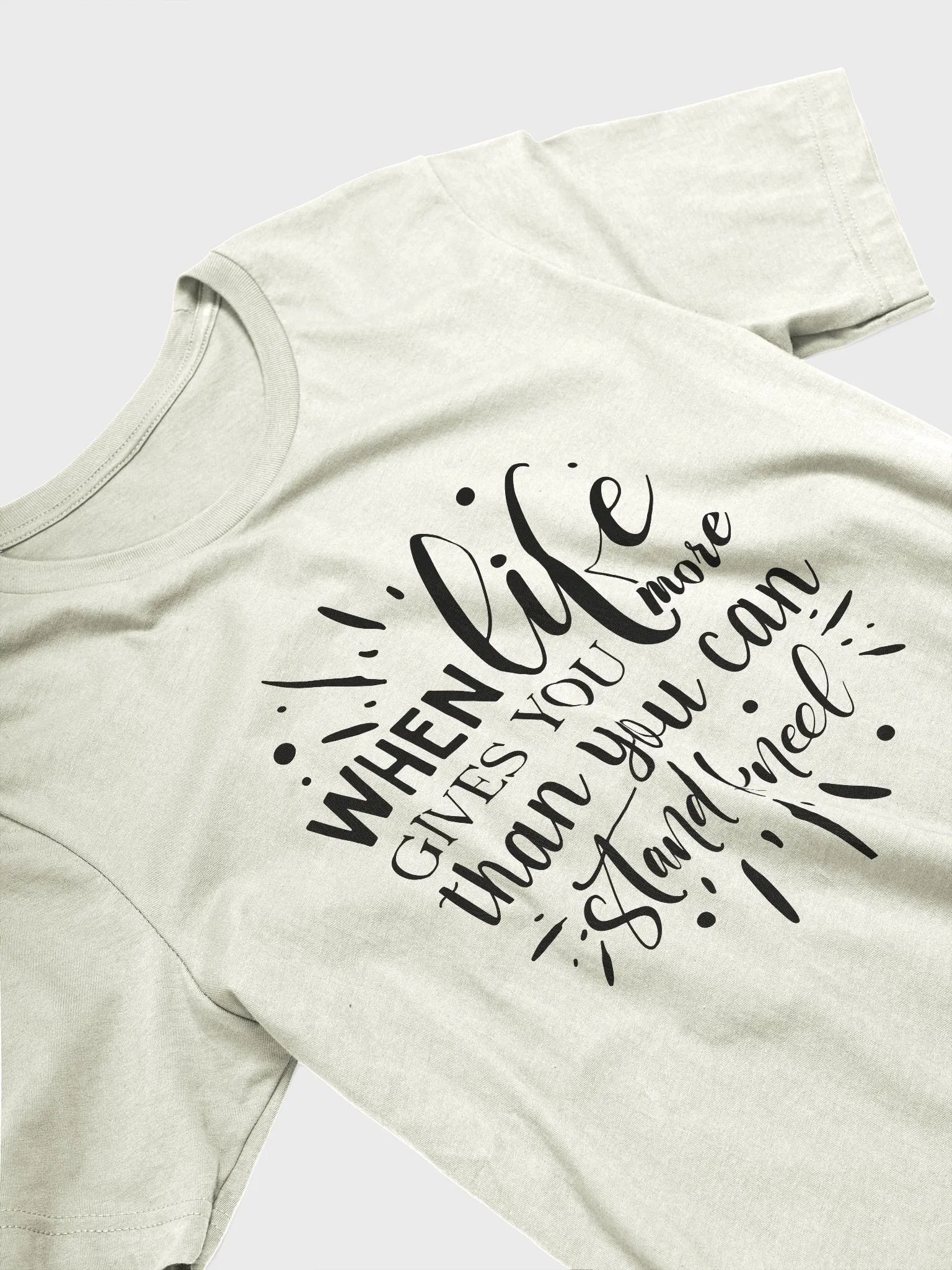 When Life gives you more than you can stand, kneel | Christian| Faith | Inspirational product image (32)