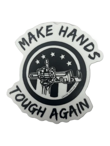 Make hands tough again Sticker product image (1)