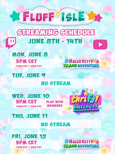 Next week’s schedule!

Petit Planet 2nd beta test is over. So back to Hello Kitty Island Adventure. 

On Wednesday it will be...