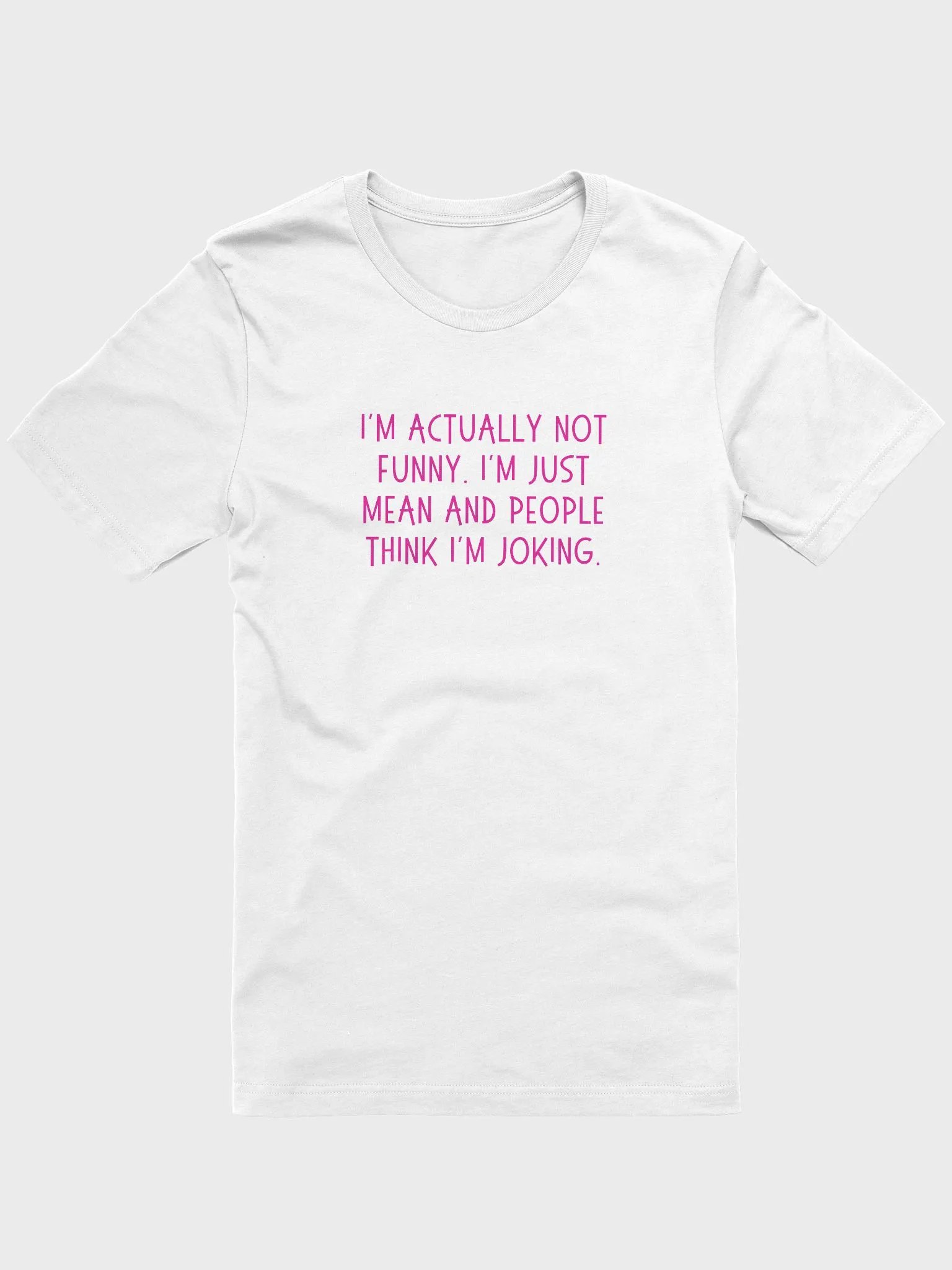 I'm Actually Not Funny T-shirt product image (25)