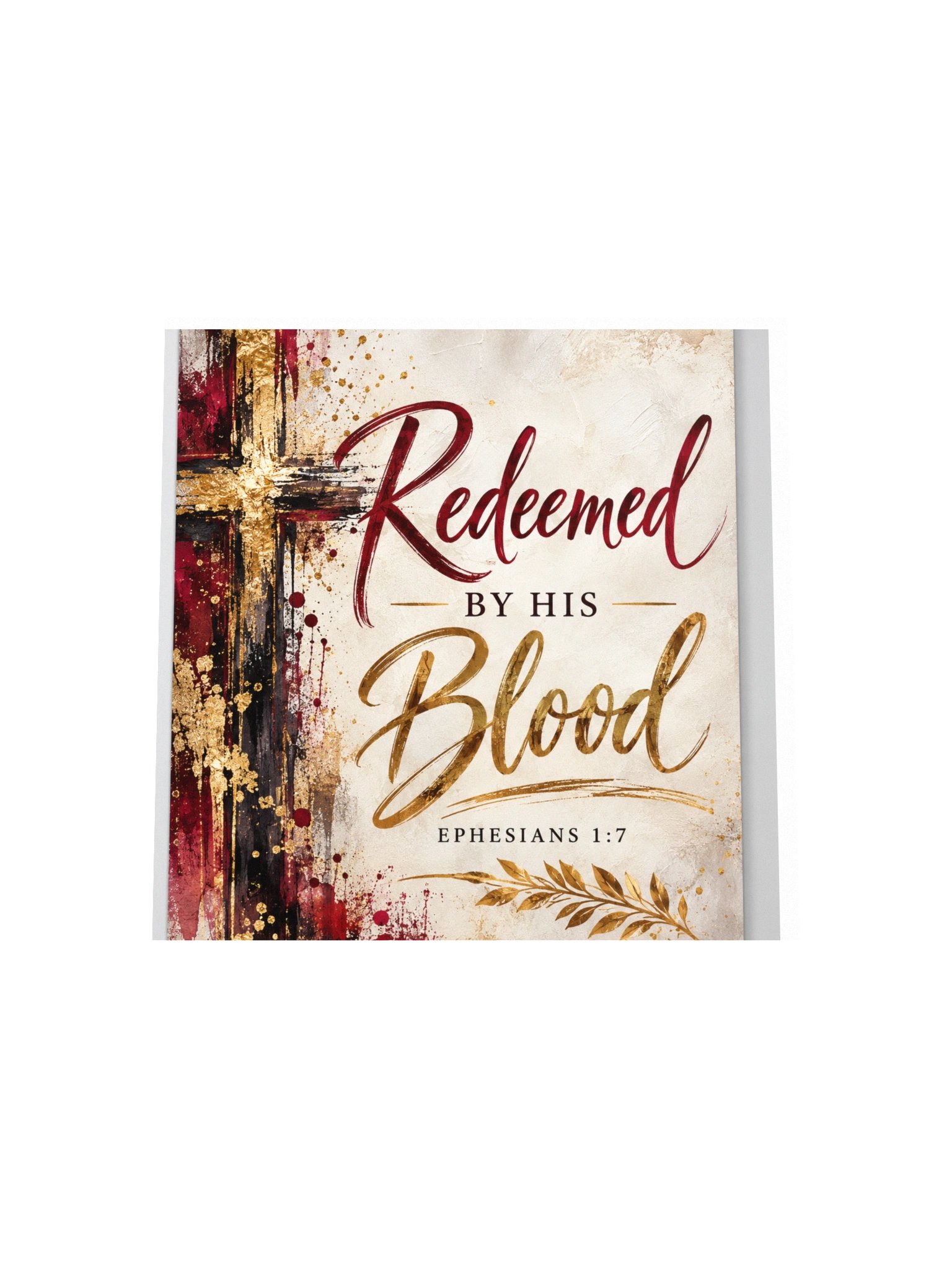 Redeemed by His Blood - Ephesians 1:7 Christian Poster product image (4)