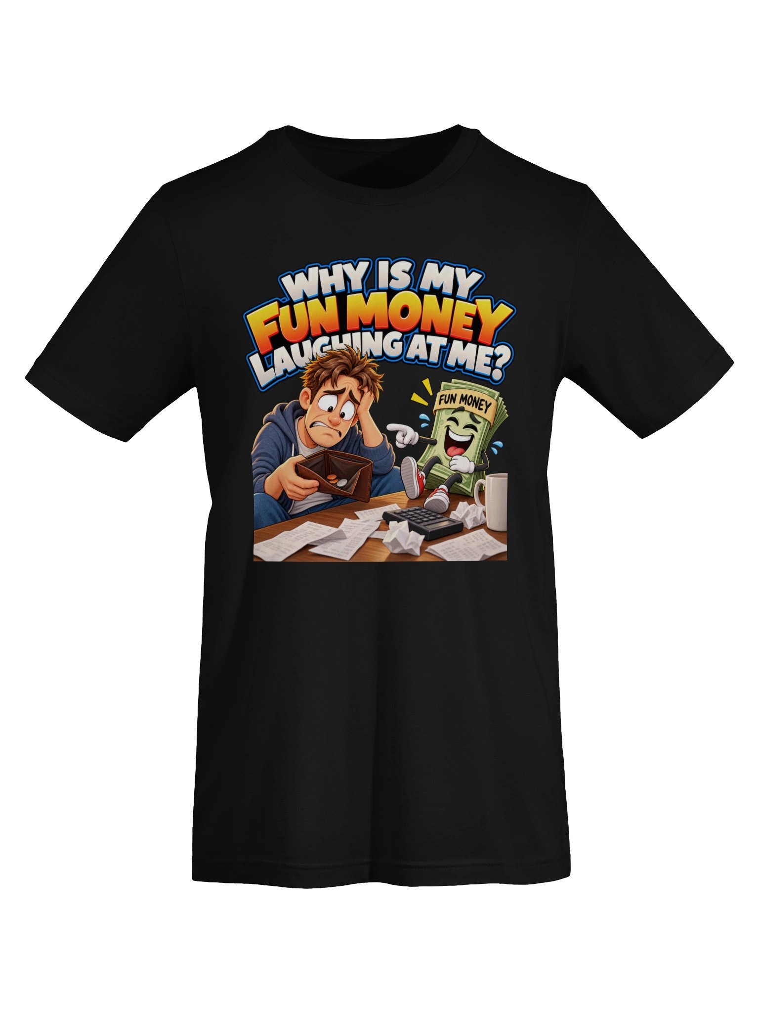 WHY IS MY FUN MONEY LAUGHING AT ME? product image (9)