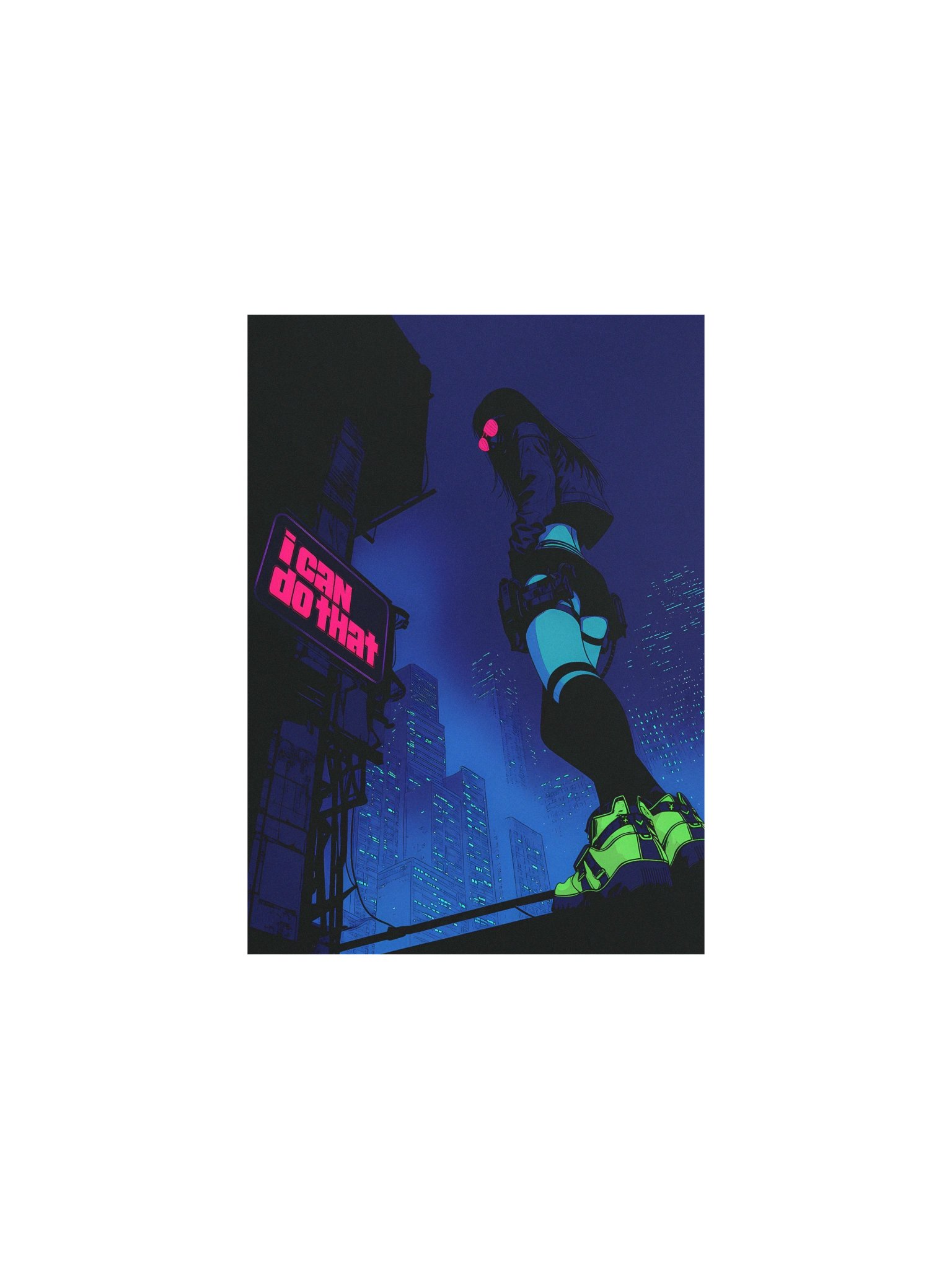 "I can do that" Neon Cyberpunk Matte Poster product image (1)