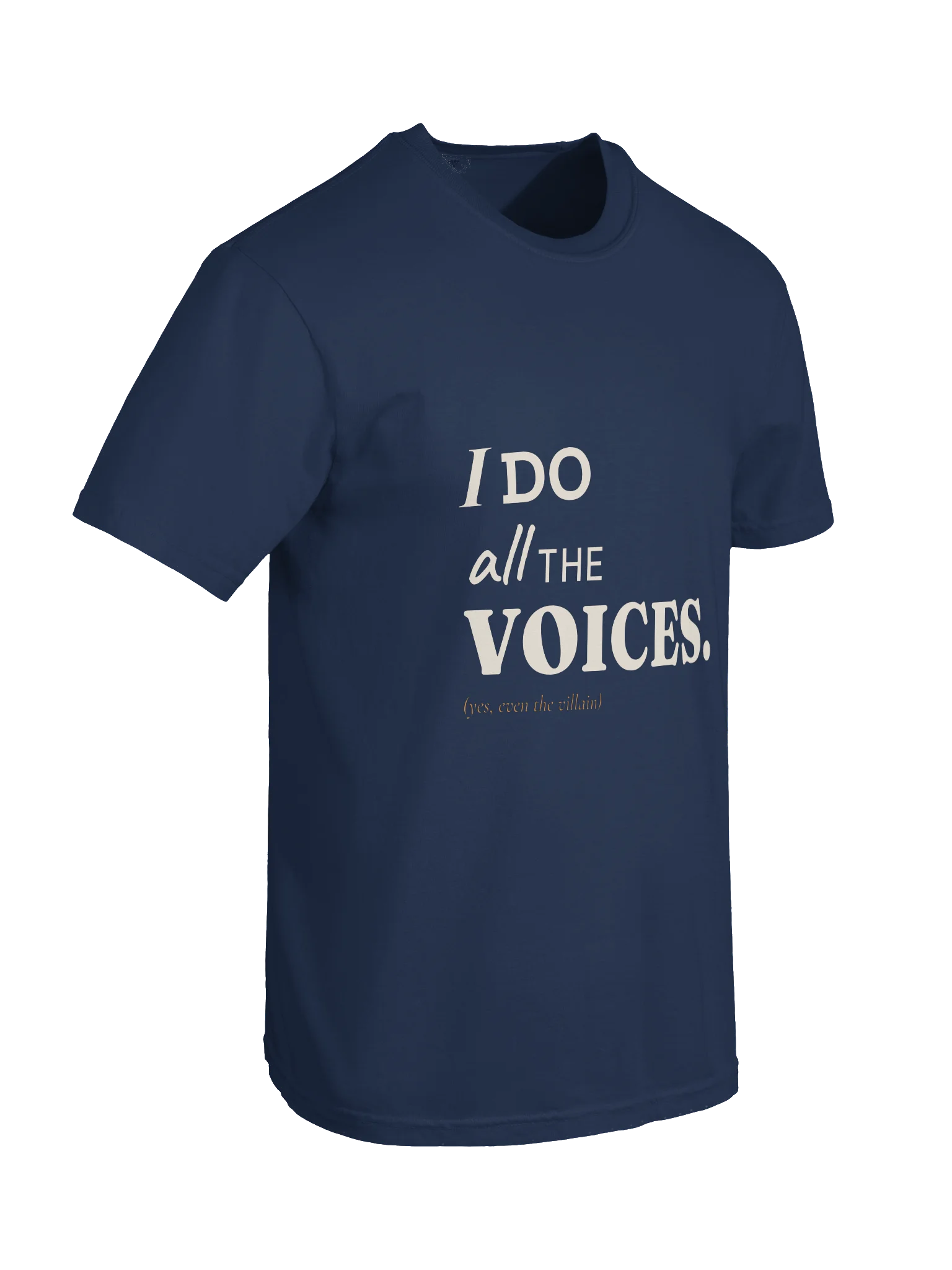 I Do All The Voices Tee product image (28)