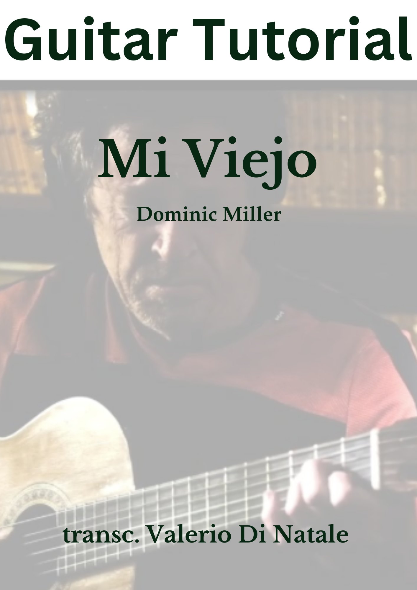 Mi Viejo by Dominic Miller. product image (1)