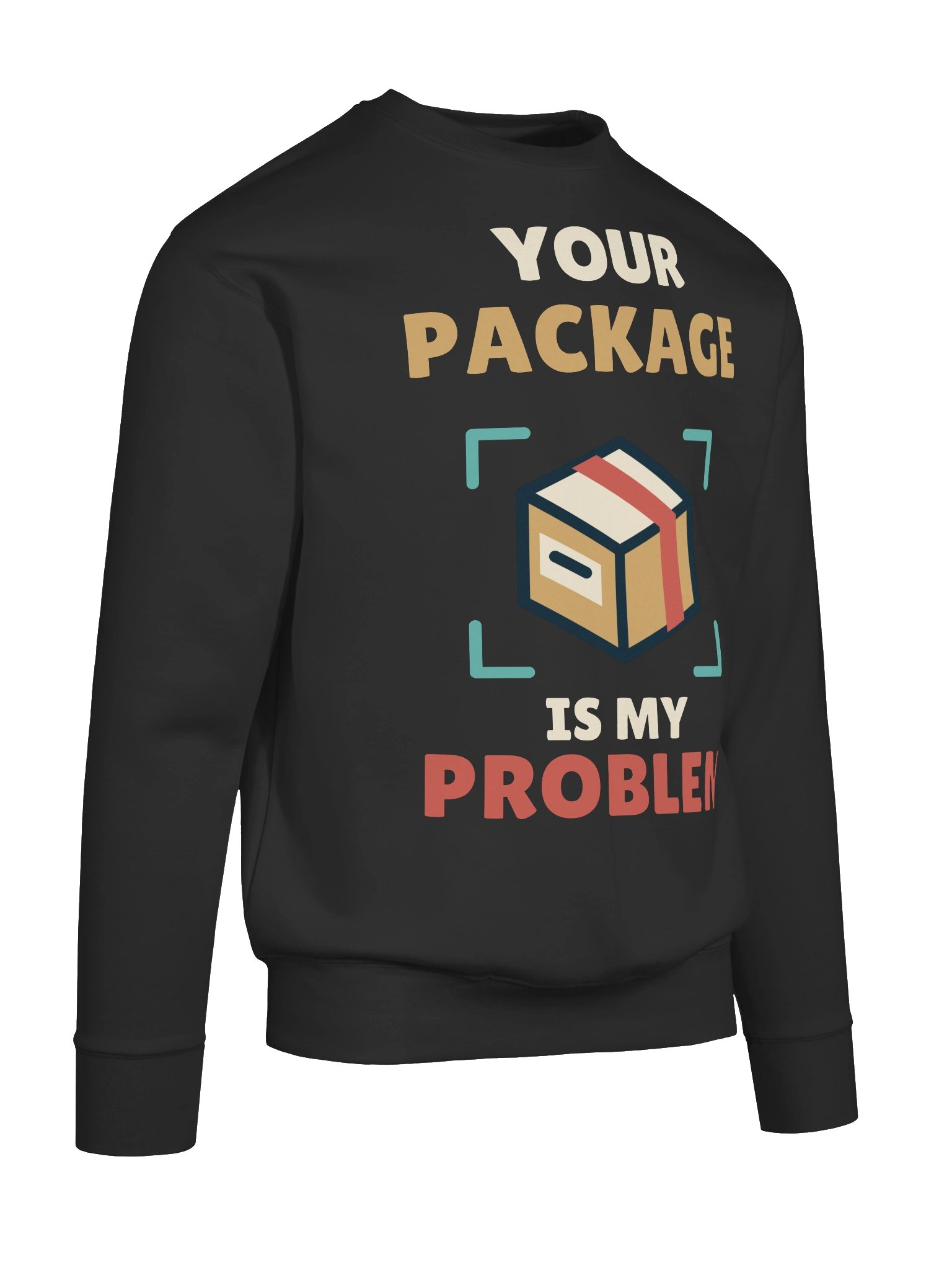 PATB Your Package Is My Problem Crewneck Sweatshirt product image (7)