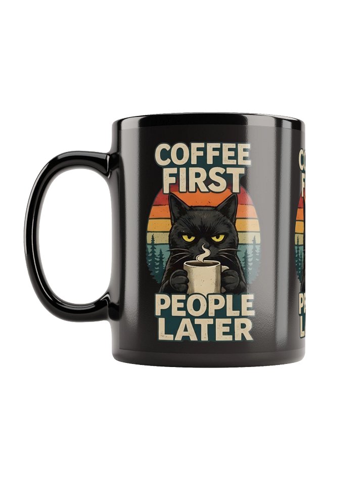 Coffee First, People Later – Funny Cat Mug product image (1)