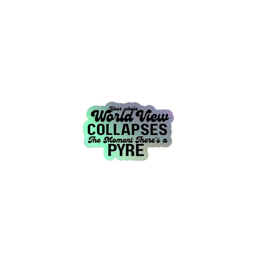 Whole world view set on fire | Kiss-Cut Holographic Sticker Sheet product image (1)
