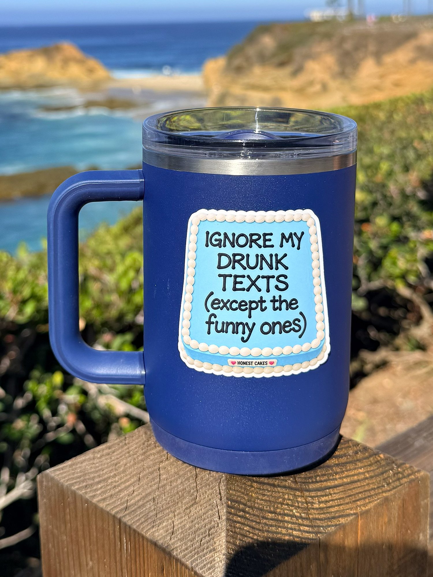 VINYL STICKER: Ignore My Drunk Texts (Except The Funny Ones) - FREE SHIPPING product image (2)