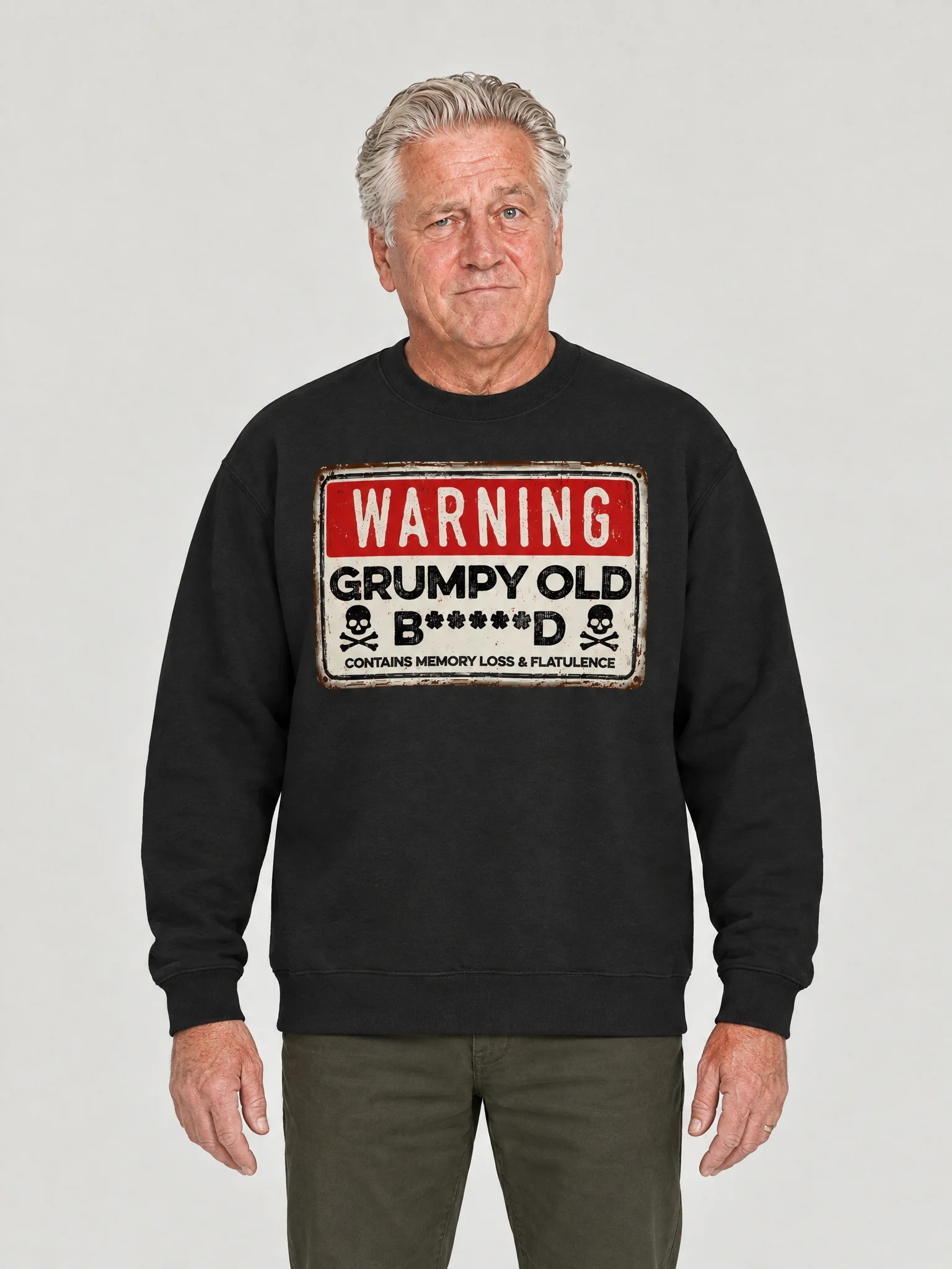 Warning: Grumpy Old B*****d Sweatshirt product image (1)
