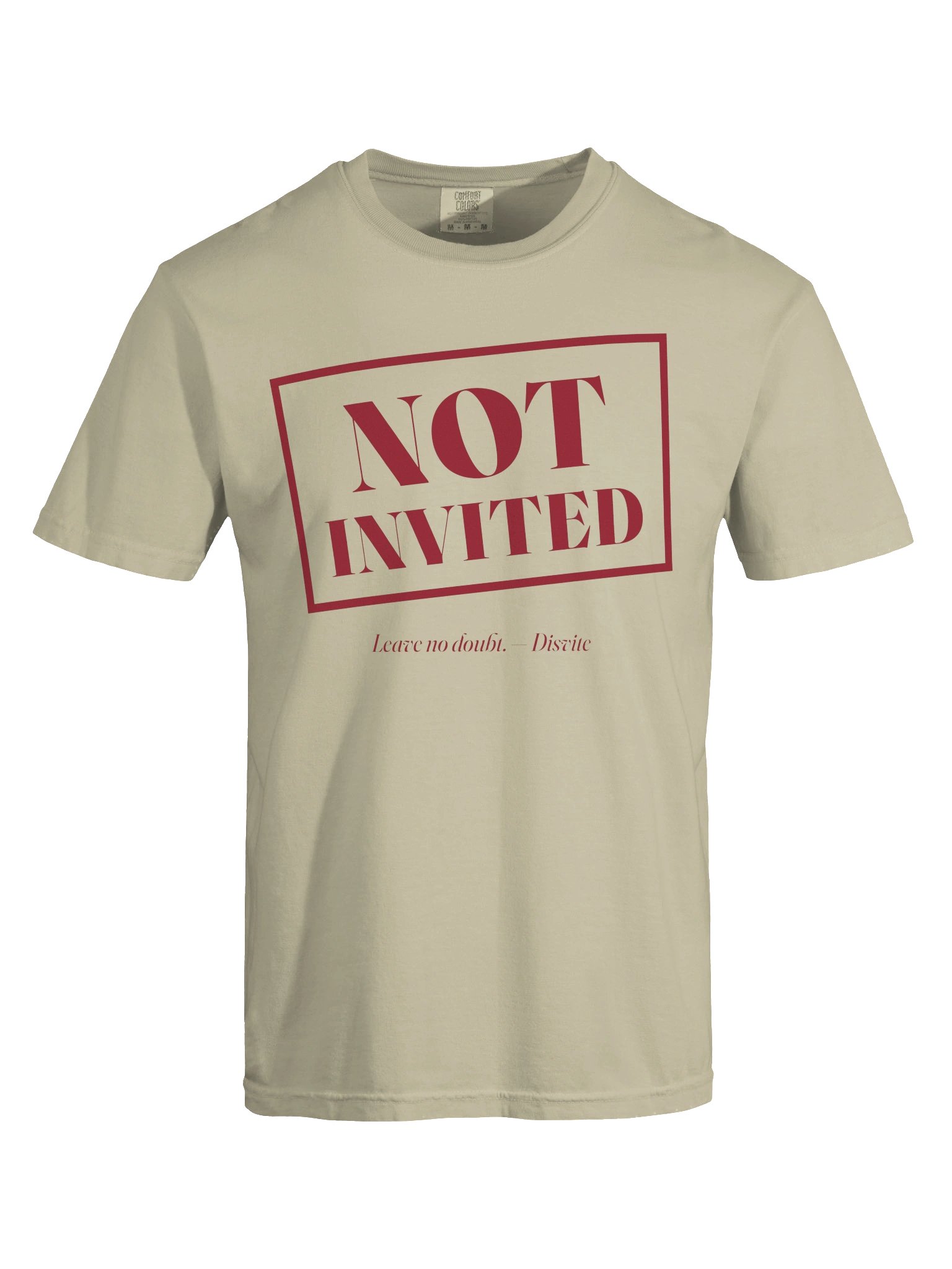"Not Invited" Tee product image (44)