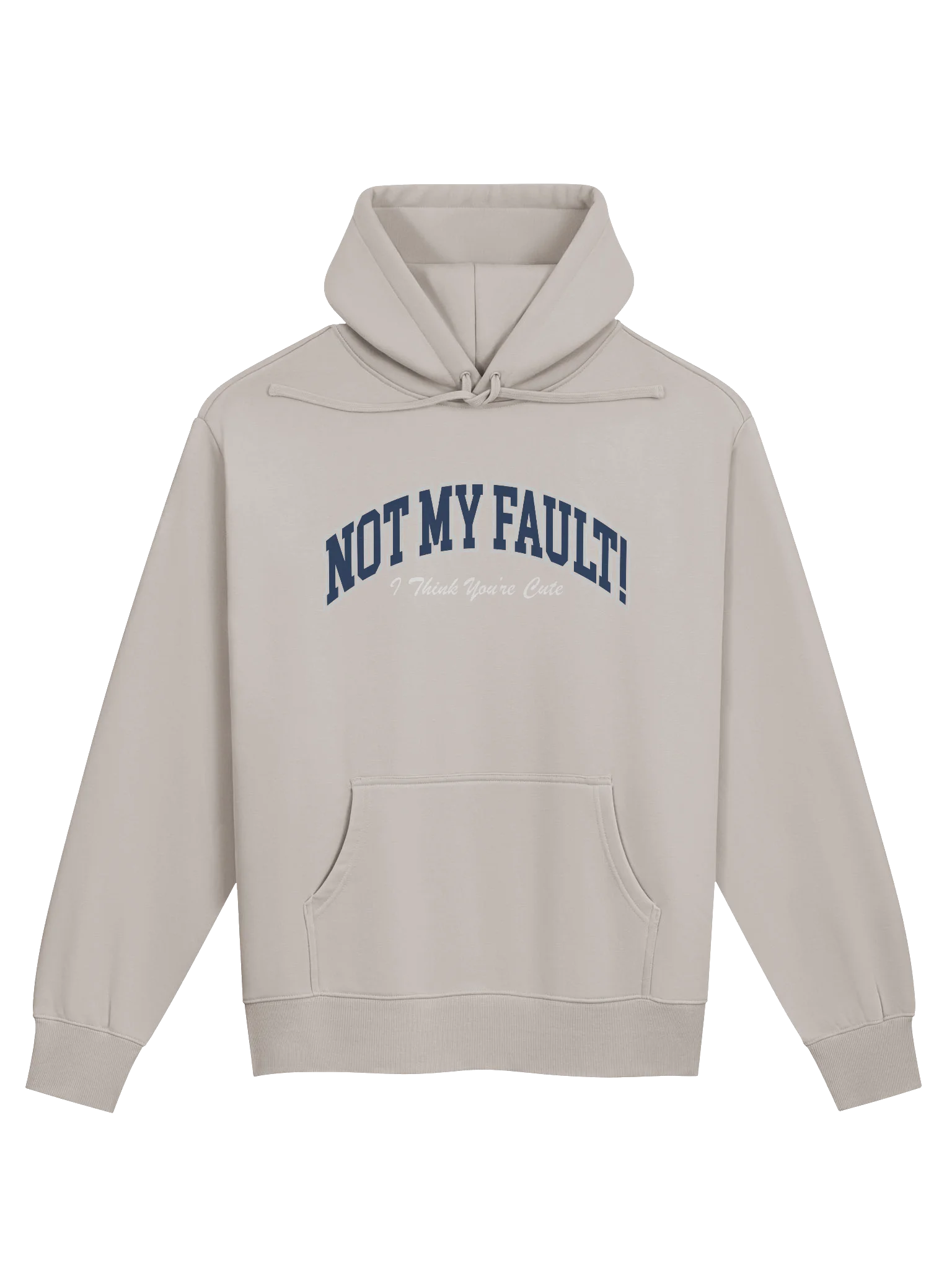not my fault - University Hoodie product image (9)