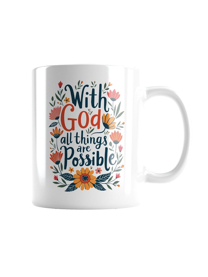 Designs for Women With God All Things Are Possible White Glossy Mug product image (2)