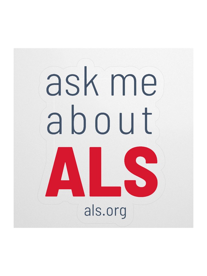 Ask Me About ALS Sticker product image (1)