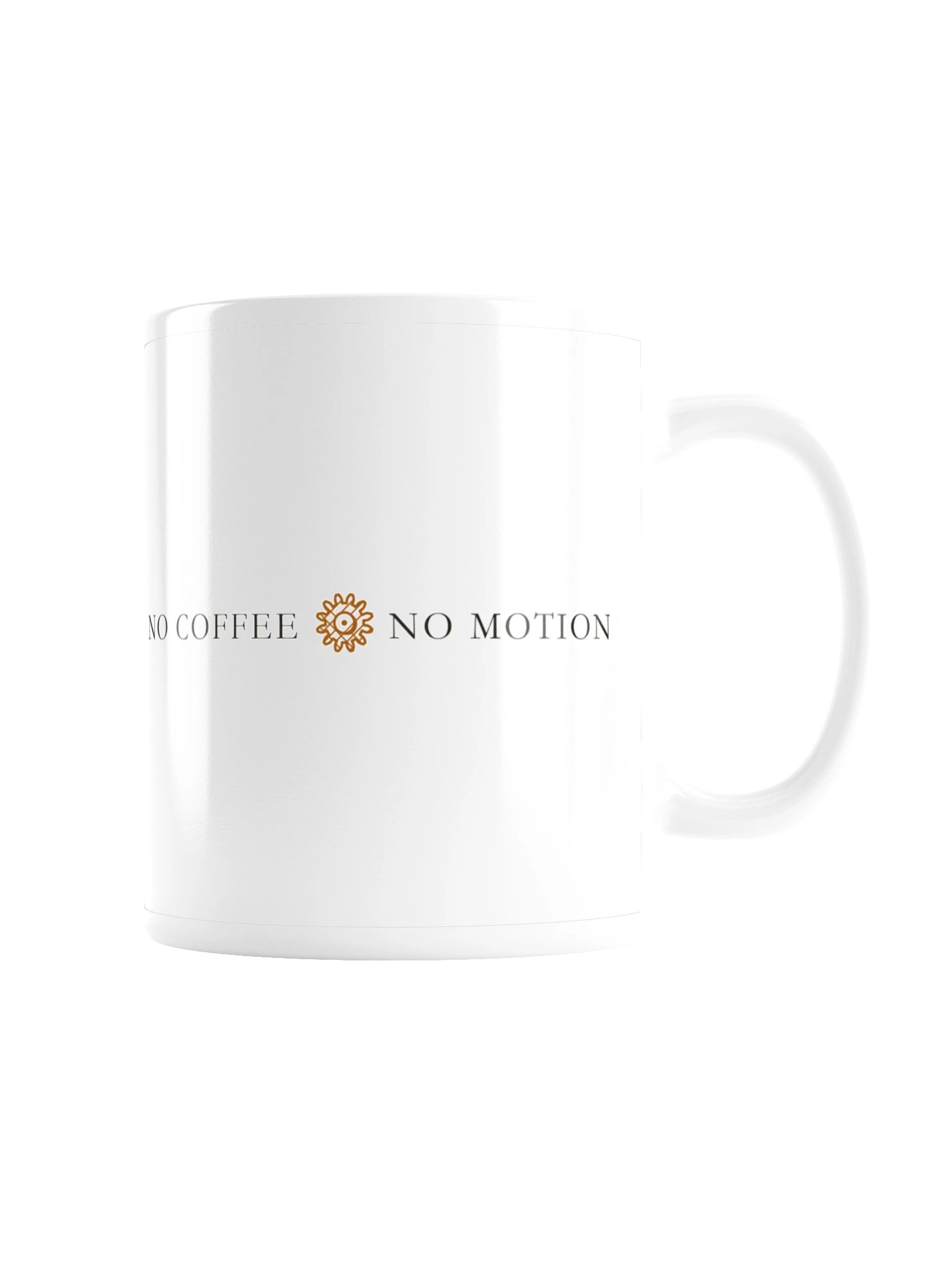 No coffee, no motion mug, 11 oz · MOTION product image (3)
