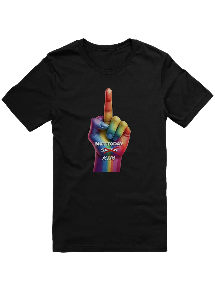 NOT TODAY KIM T-SHIRT product image (1)