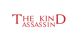 The Kind Assassin