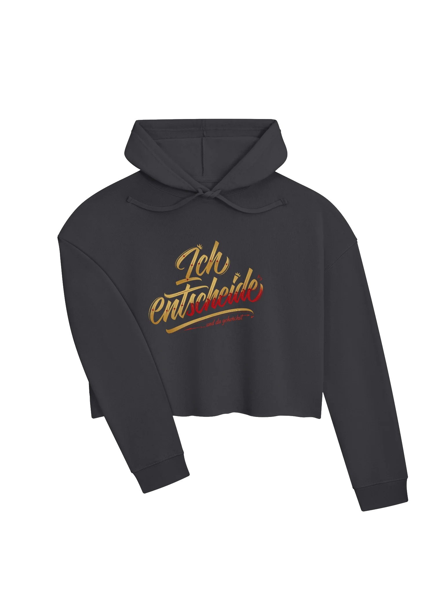 Ich entscheide ... und du gehorchst | Damen Cropped Hoodie product image (4)
