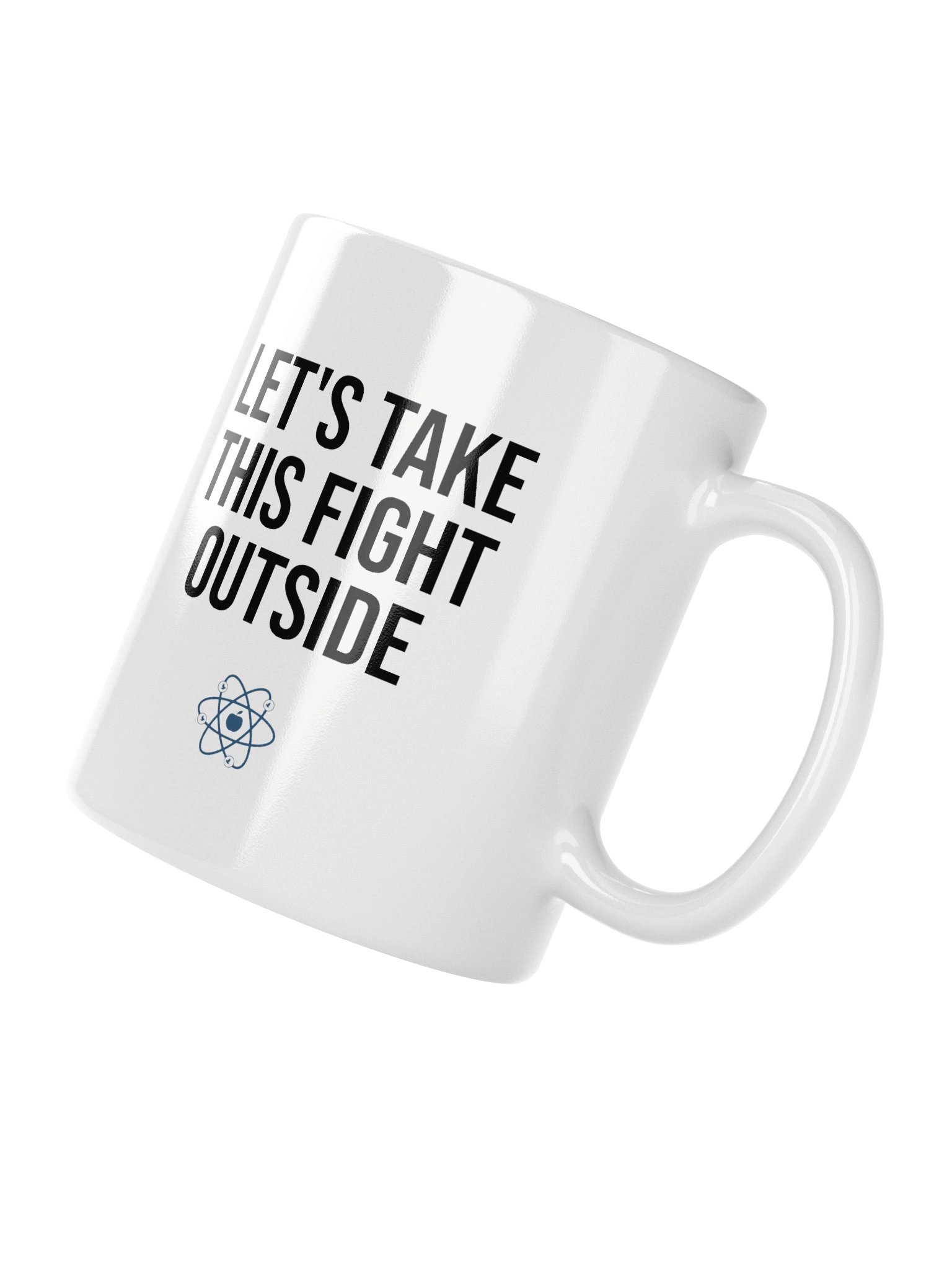 Let's Take This Fight Outside Mug product image (11)