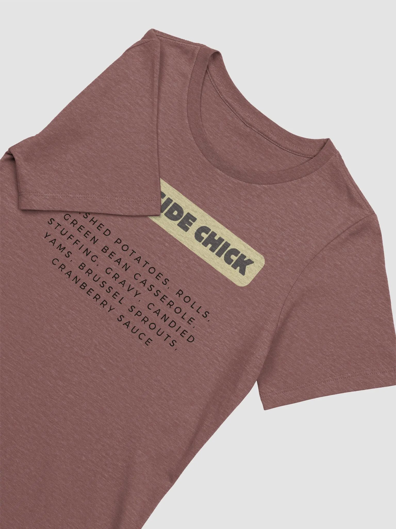 The Ultimate Side Chick: Feast Your Eyes on This Women’s Tee product image (1)