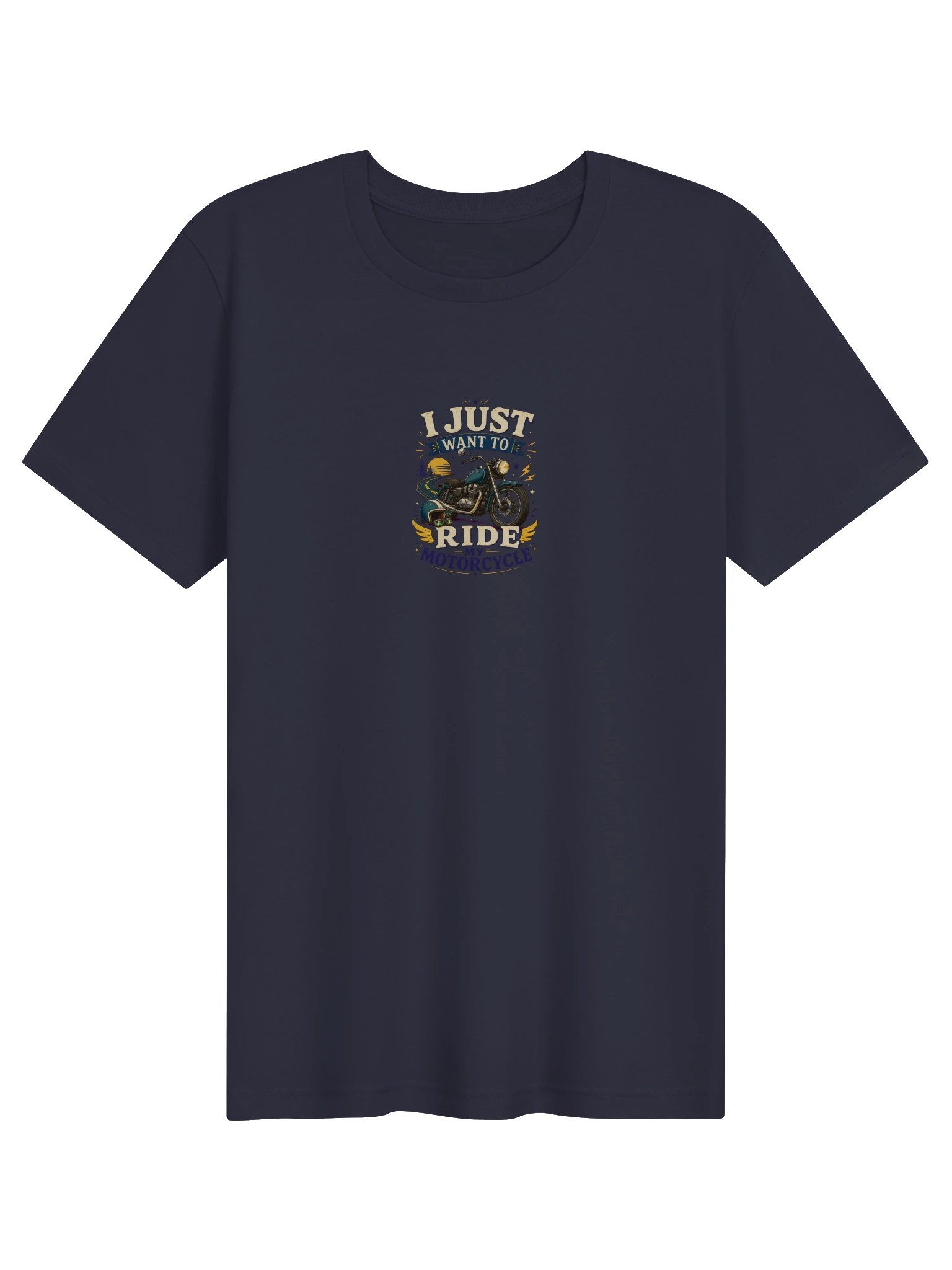 I Just Want To Ride My Motorcycle Tee product image (1)