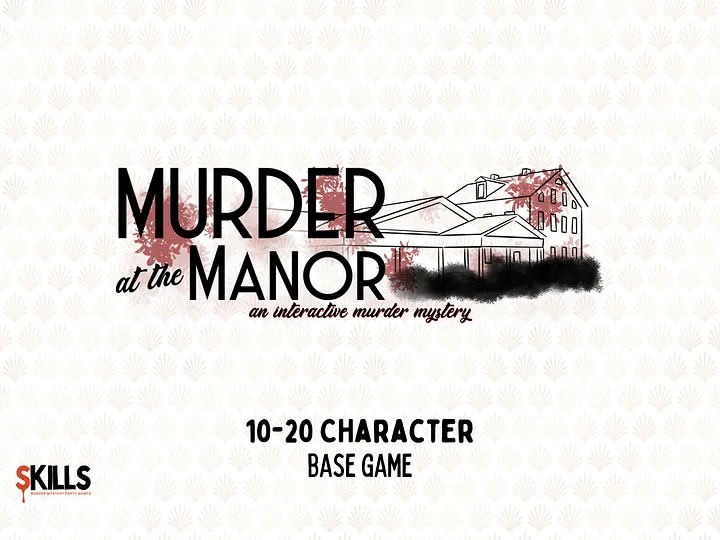Murder at the Manor - A 1920s Speakeasy Murder Mystery - 10-20 Player Base Game product image (1)