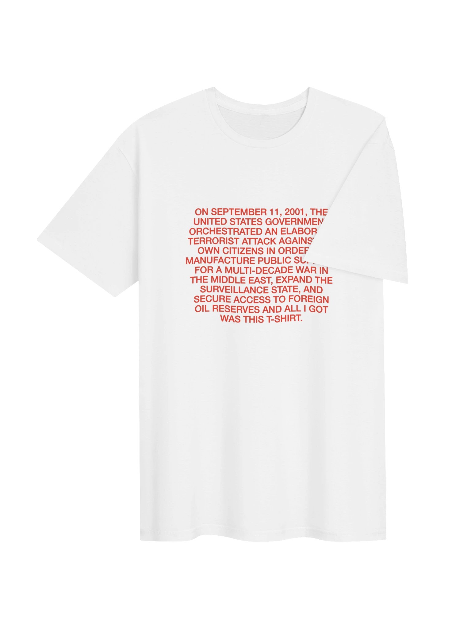 All I Got Was This T-Shirt Tee — White product image (4)