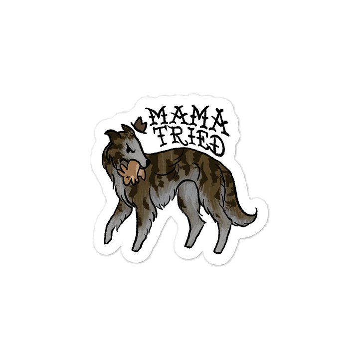 Mama Tried Sticker - Brindle product image (1)