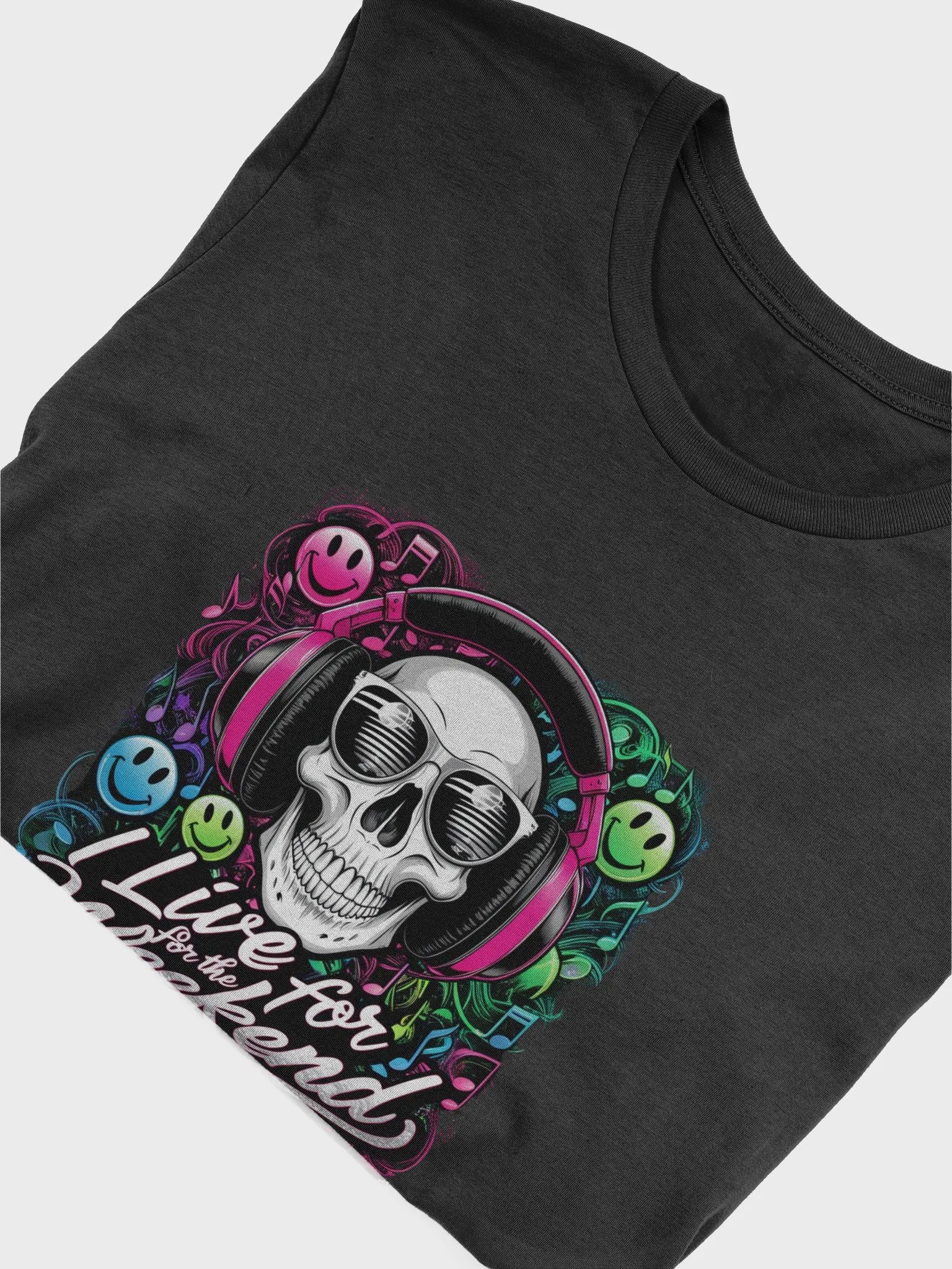 I live for the Weekend product image (5)