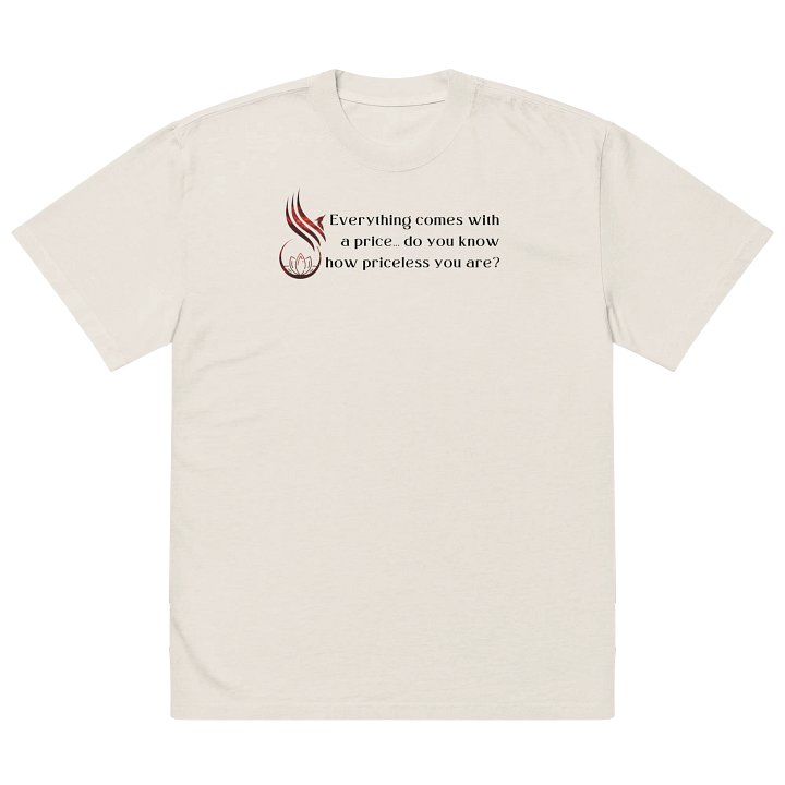 You are Priceless tShirt product image (2)