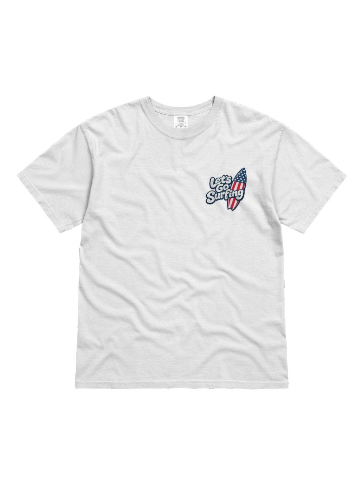 Let’s Go Surfing T-Shirt product image (1)