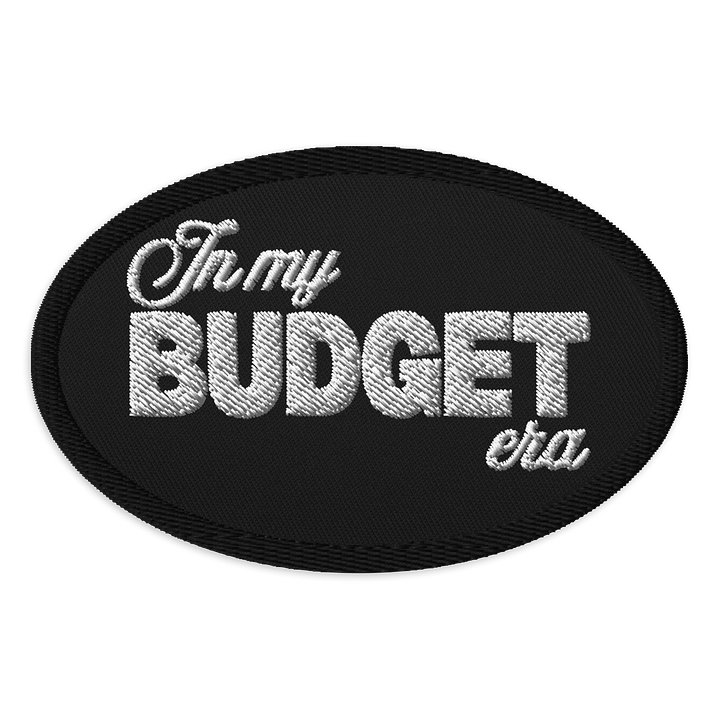 In Budget Era Embroidered Patch product image (1)