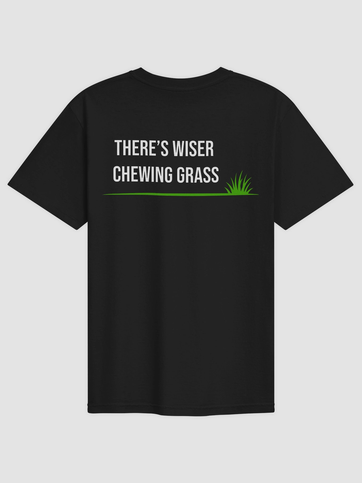 There's Wiser Chewing Grass T-Shirt product image (1)