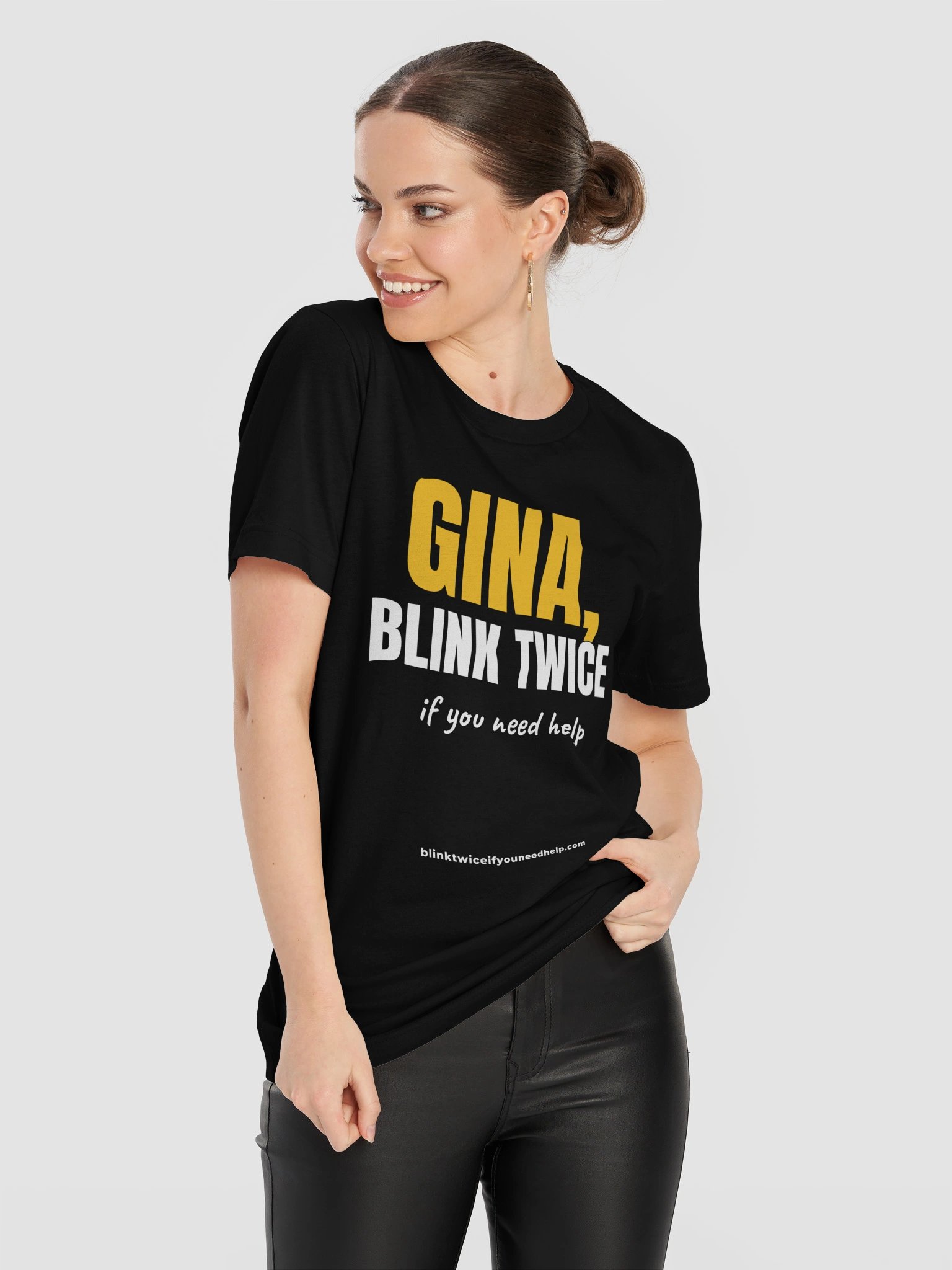 Gina, Blink Twice If You Need Help Tee product image (11)