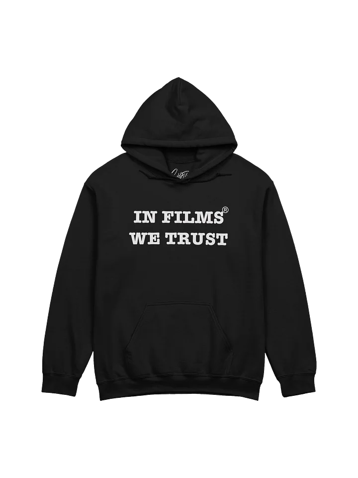 IN FILMS WE TRUST HOODIE product image (1)