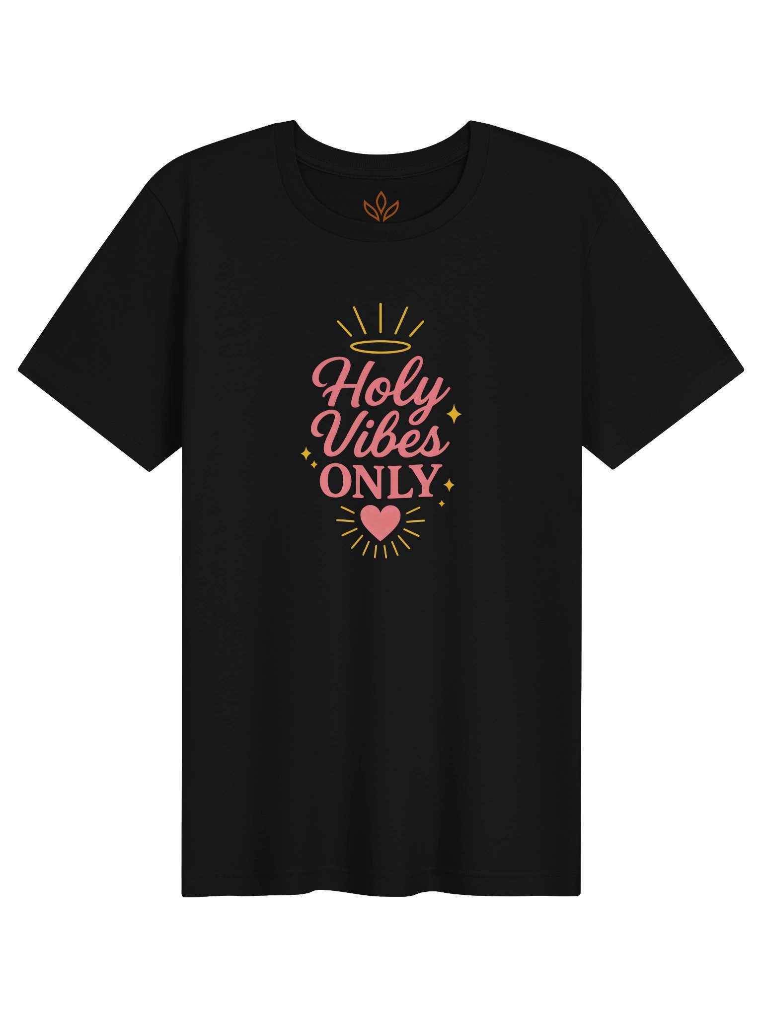 Holy Vibes Only T-Shirt product image (1)