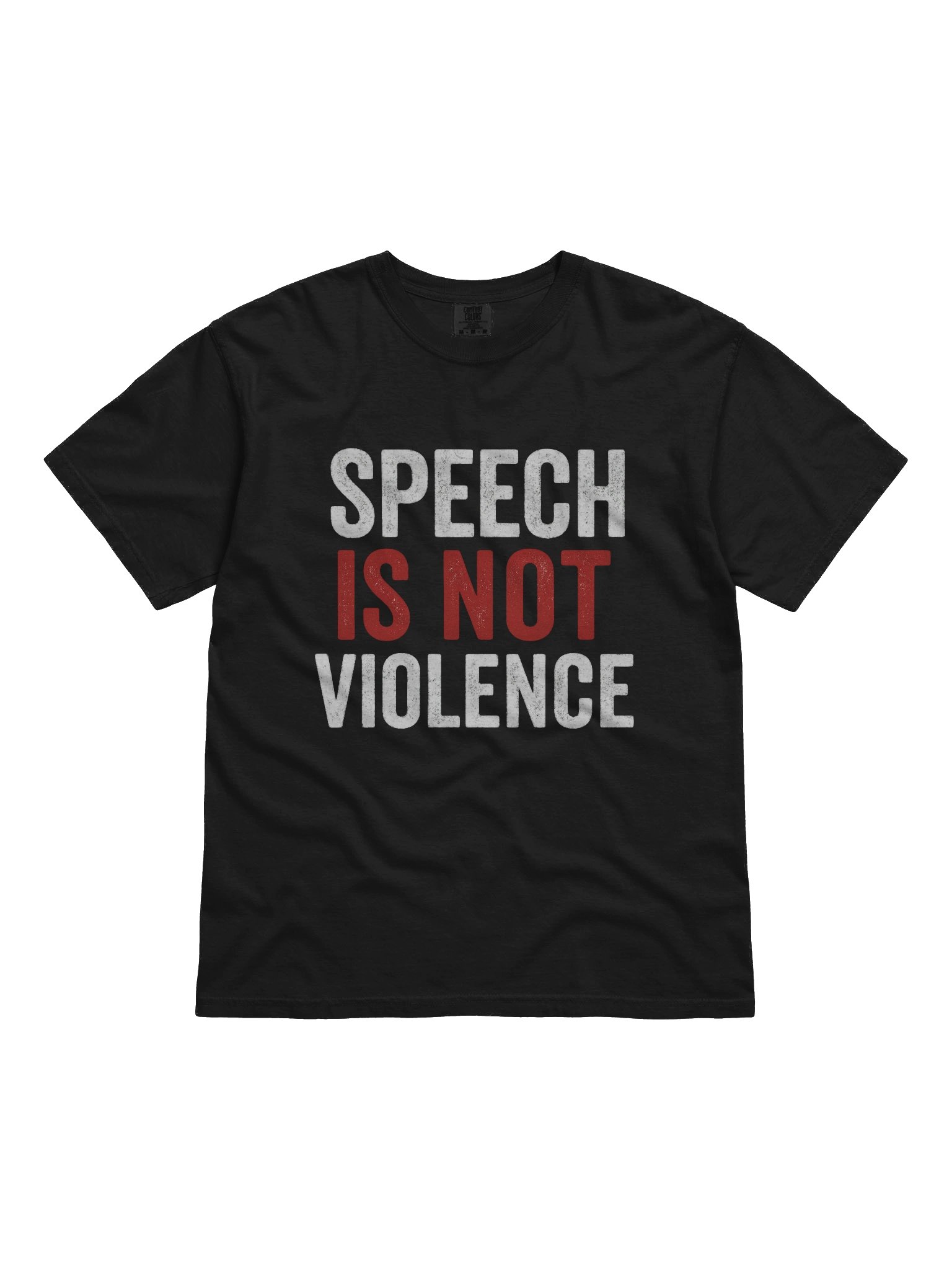 Speech is Not Violence T-Shirt (Dark) product image (1)