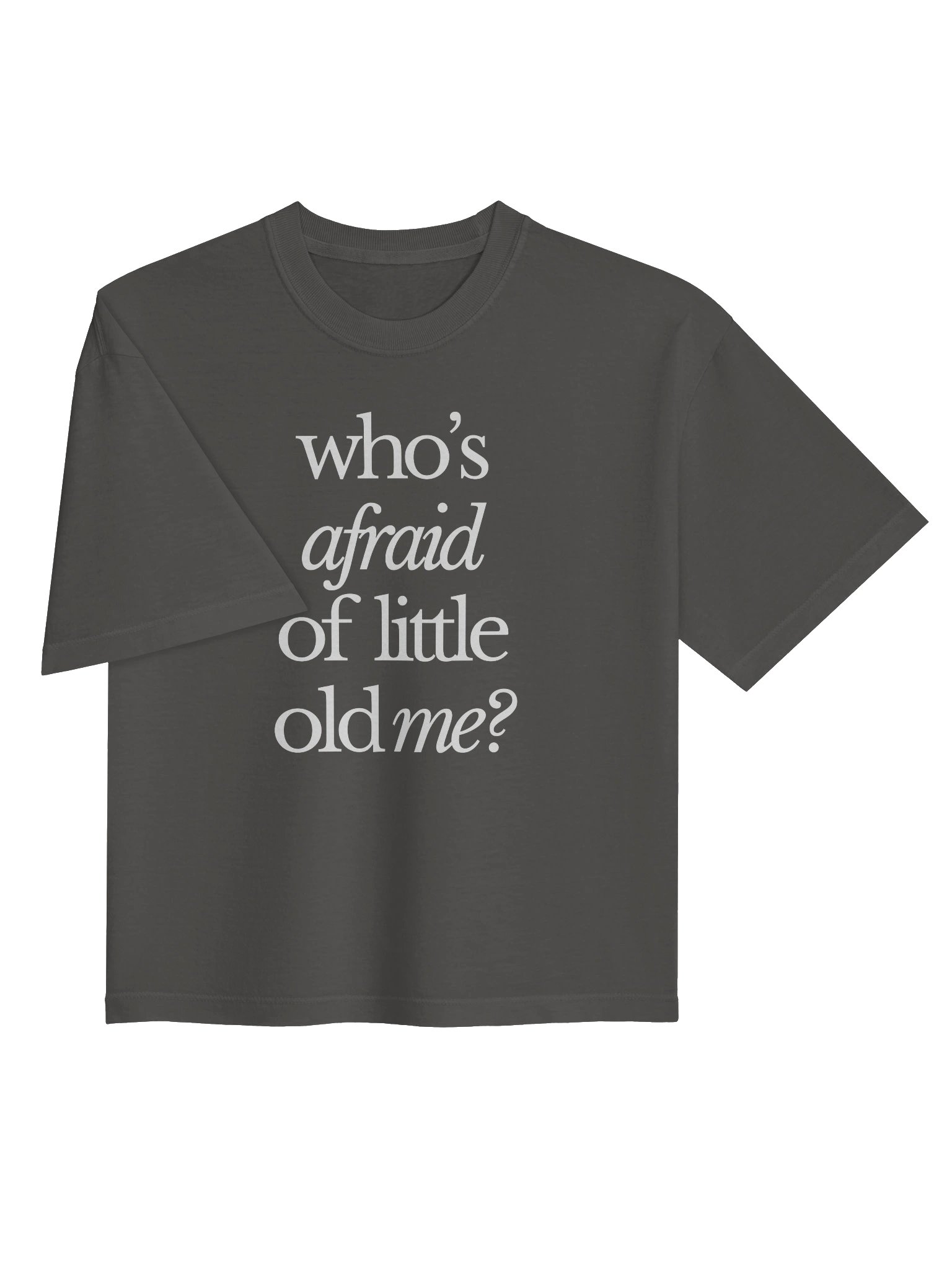 Who's Afraid Of Little Old Me Boxy Cropped T-Shirt product image (6)