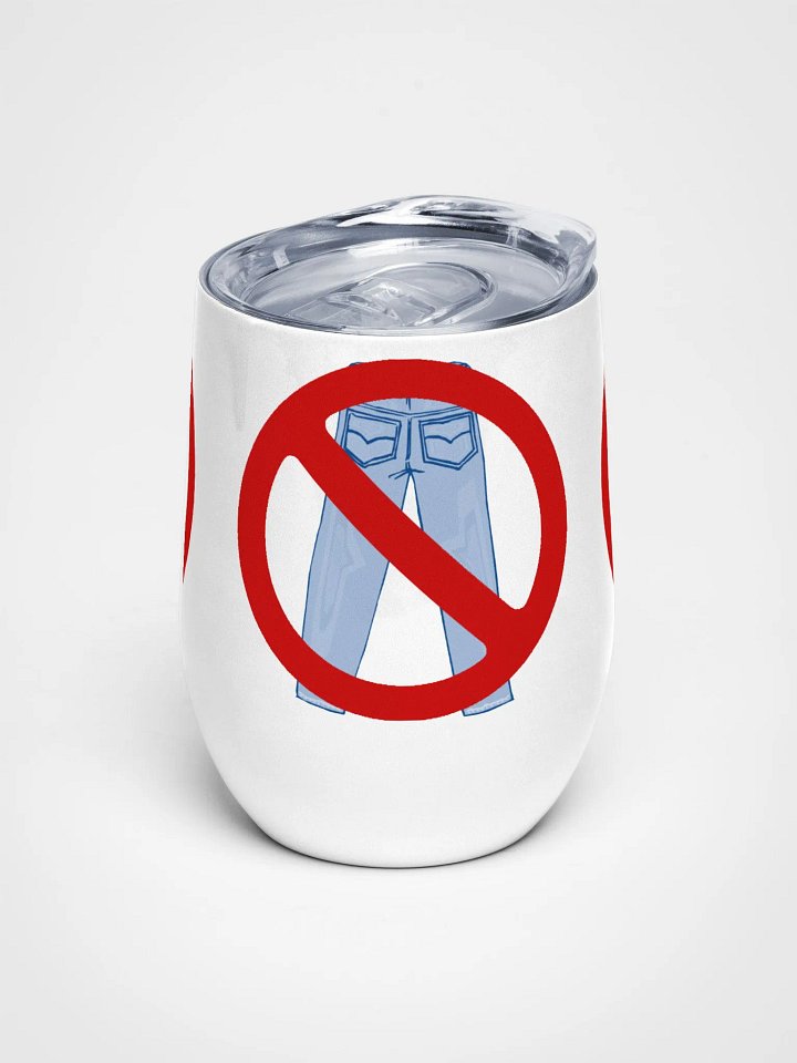 #NoPantsEveryday Wine Tumbler product image (1)
