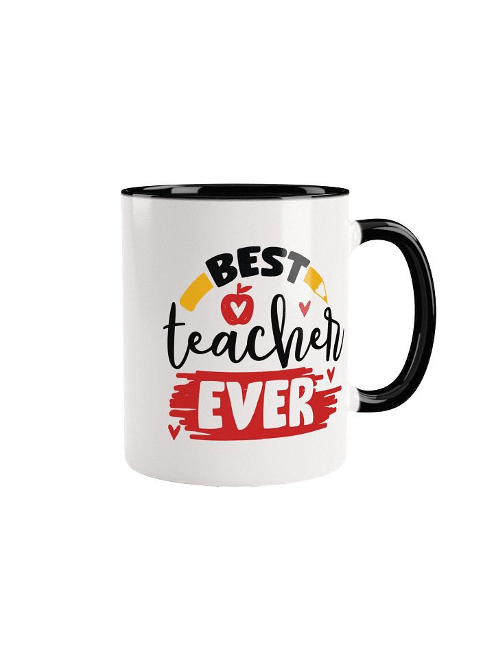“Best Teacher Ever” Mug – Perfect Appreciation Gift for Teachers, Professors, and Educators product image (1)