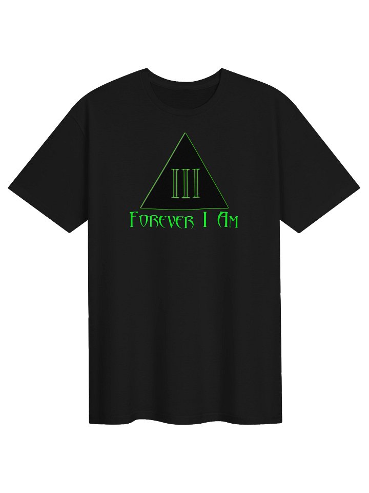 Forever I Am t-shirt product image (1)