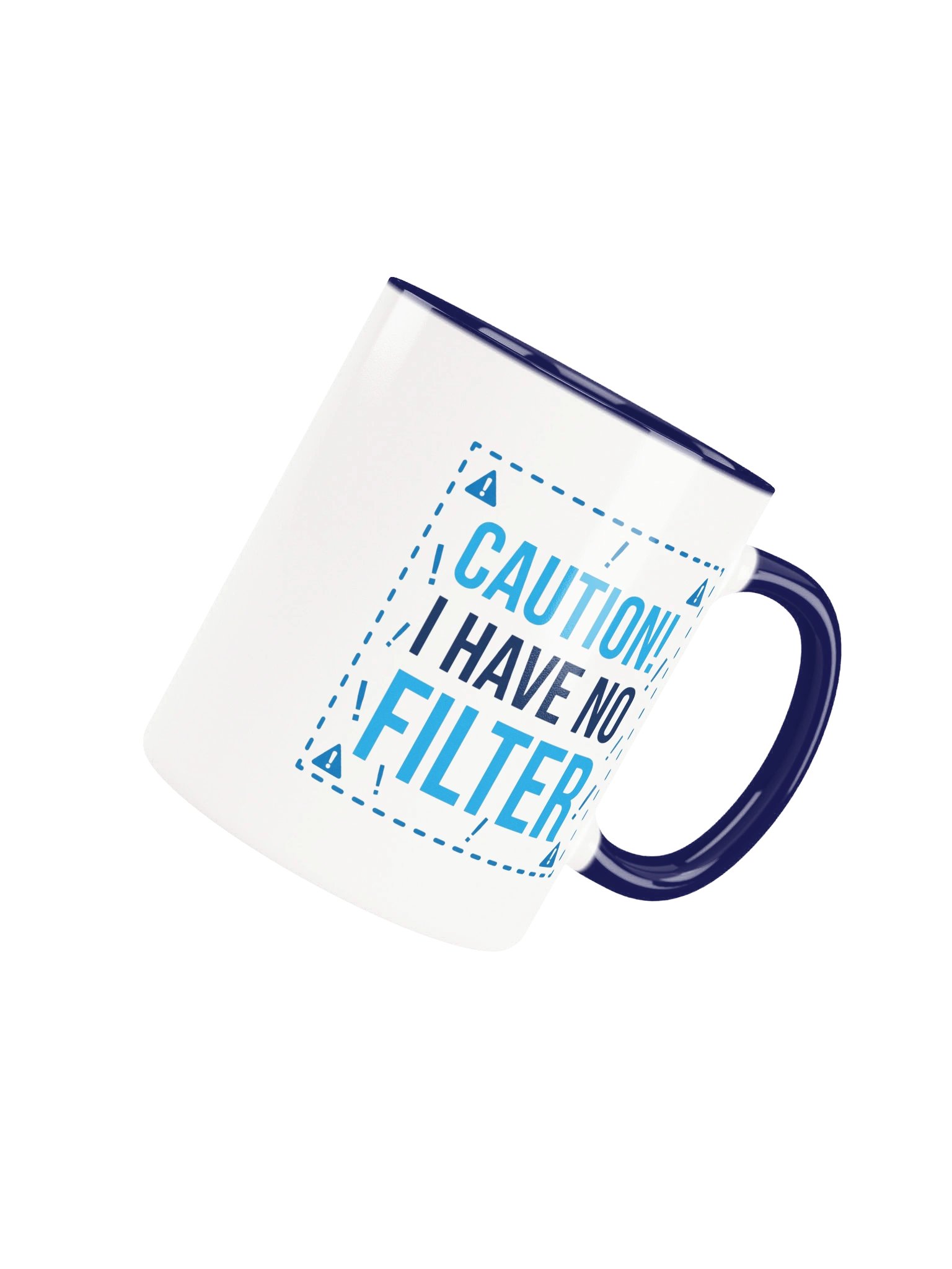 Caution I Have No Filter Coffee Mug product image (4)