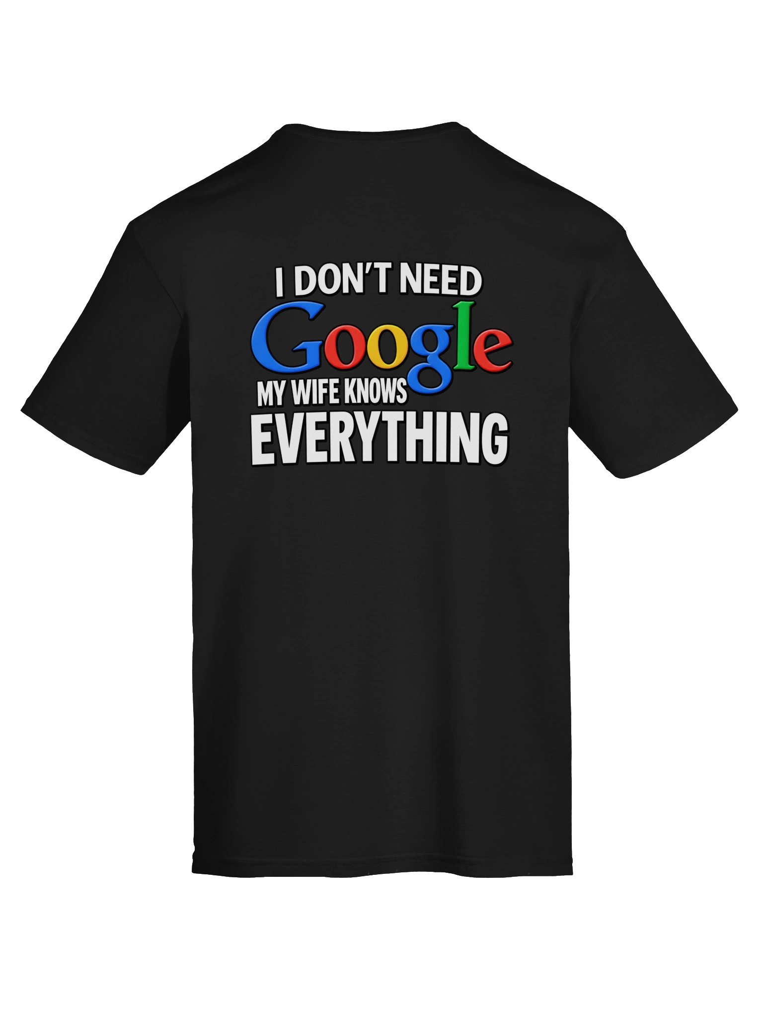 My Wife Knows Everything Funny T-Shirt product image (2)