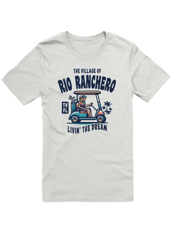 The Village of Rio Ranchero TV FL Golf Cart Design T-Shirt product image (4)