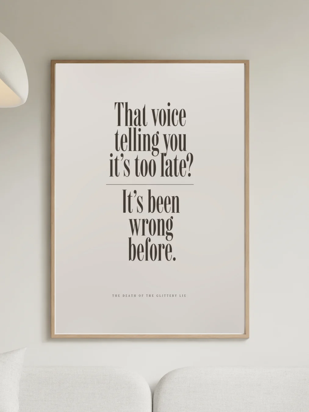 That Voice Telling You It's Too Late? - Digital Print (Light) product image (1)