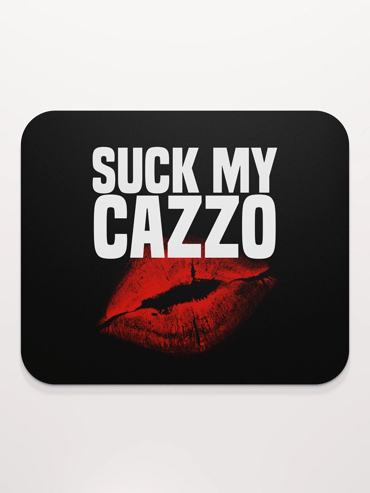 SUCK MY CAZZO mousepad product image (2)