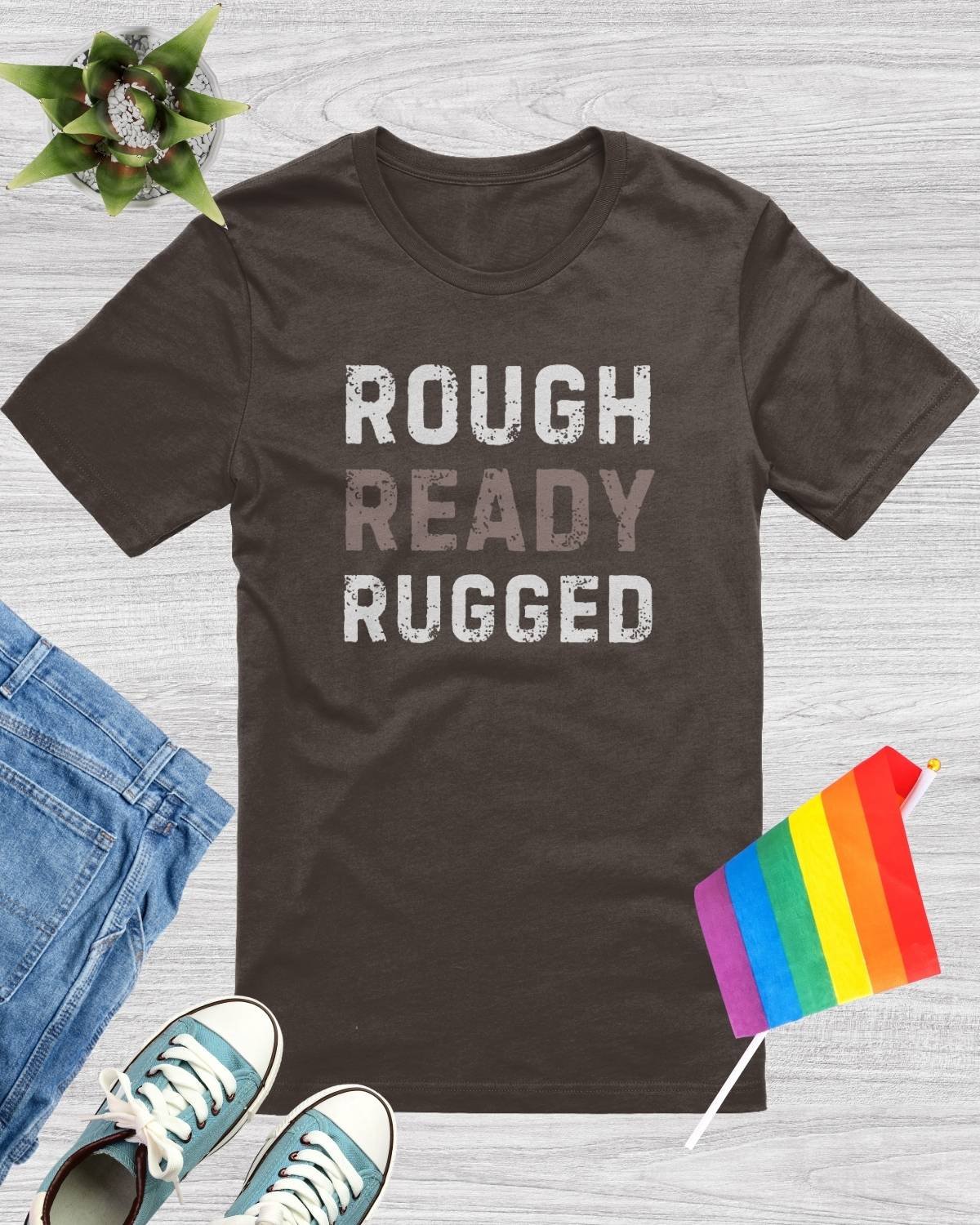 Rough Ready Rugged T-Shirt product image (1)