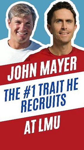 Ask a D1 coach what they're recruiting for and you'd expect: talent, height, hops.

LMU's John Mayer says the foundation is s...